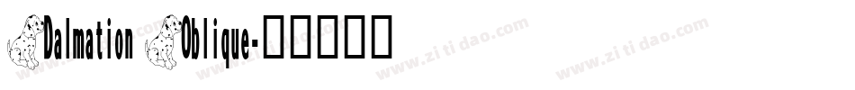 Dalmation Oblique字体转换